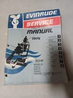 1975 Evinrude Service Manual 15HP Models: 15504 15505 15554 15555 #5091 Omc Used. Price: $21.24.
