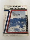 1979 Evinrude Outboard No. 5430 Service Repair Shop Manual V-4 Various Models Used. Price: $65.00.