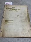 1968 Evinrude Mate 1/2 Hp Model 1802 Service Repair Manual P/n: 4476 Used. Price: $23.63.