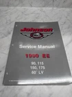 Johnson Evinrude Omc Service Manual "ee" Models 60 Loop Lv 90-175 Hp #787031 Used. Price: $96.39.
