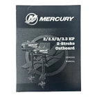 Mercury 90-8M0131799, 2/2.5/3/3.3 Hp 2-STROKE Outboard Service Manual (2020) Used. Price: $28.99.