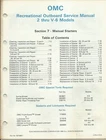 Omc Outboard Marine 2 V-6 Models 1986 Manual Starters Service 507508-7 Used. Price: $99.99.
