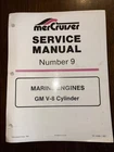 Mercruiser Service Manual Number Marine Engines Gm V-8 90-14499-1 Loose Leaf Used. Price: $22.00.