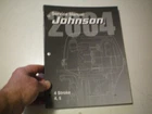Johnson # 5005653 2004 Stroke And H.p. Service Manual,free Freight New. Price: $16.95.
