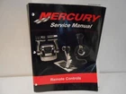 Mercury Service Manual Remote Controls 90-814705R03 New. Price: $32.37.