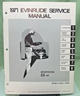 New Genuine Evinrude 4749 Sportster 25 Hp Service Manual 1971. Price: $68.88.