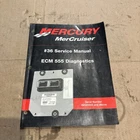2001 Mercury Mercruiser #36 Ecm 555 Diagnostics Service Manual P/n 90-864573 Used. Price: $20.00.