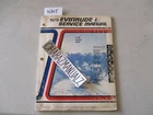 1979 Evinrude Hp Model 2902 Motor Engine Service Manual P/n: 5423 Used. Price: $8.01.