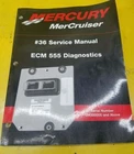 2002 Mercury Mercruiser #36 Service Manual Ecm 555 Diagnostics 90-864573 Used. Price: $39.99.