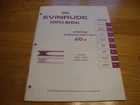 1966 Evinrude 60 Hp Sportfour Factory Service Repair Manual 4284 Heavy Duty New. Price: $28.00.