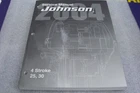 New 2004 Johnson "sr" Service Manual Stroke 25/30HP #5005665 4-4-3. Price: $29.95.