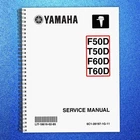 Yamaha F50D T50D F60D T60D Outboard Motor Service Manual 2004, Foldouts Brand. Price: $35.30.