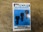Mercury Outboards 40-50-70 Operation And Maintenance Manual C-90-85246(068) Used. Price: $8.43.