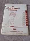 Johnson Antique Outboard Motor Original Factory Service Manual 115HP JM-7011 Used. Price: $15.95.