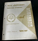 Factory 1972 Johnson Outboard Hp Service Manual P/n JM.7212 Model 125ESL72 Used. Price: $24.99.