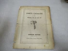 PM173 1963 Johnson Motors Models TN-25 & 26 Parts Catalog Manual P/n 302425 Used. Price: $9.26.