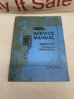 Mercury Kiekhaefer Outboard 1965 & Prior Service Manual C-90-25500, 1940 To Used. Price: $40.00.