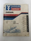 1977 Oem Evinrude 5310 Service Manual 85 Hp 115 140 Various Models Used. Price: $70.00.