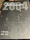 Evinrude Johnson 5005663 , Sr Stroke 200/225 Hp Service Manual (2004) New. Price: $29.99.