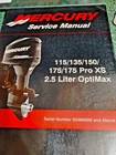 Mercury Service Manual Book 2009 115/135/150/175/175 Pro Xs 2.5L 90-859494R02 Used. Price: $99.00.