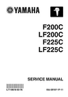 Yamaha Outboard Service Manual 2004 LF200C, & LF225C New. Price: $26.00.
