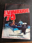Evinrude '79 Magazine Catalog 1979 Outboard Motors Omc Boats Acceptable. Price: $7.99.