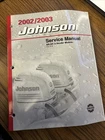 2002/2003 Johnson Service Manual Sn/st (2S) 3.5,6,8 P/n 5005466 Good. Price: $20.00.