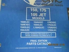 PM87 1999 Omc Evinrude Johnson 150,175 105JET Final Edition Parts Catalog 439321 Used. Price: $7.74.
