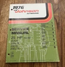1976 Johnson Outboard Hp Service Manual JM.7607 25R76 25RL76 25E76 25EL76 Used. Price: $24.99.