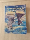 Johnson/evinrude Outboard Tune-up/ Repair Manual 50 Hp 125 1958-1972 Vol. 3 Used. Price: $24.00.