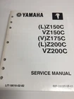 Oem Yamaha LIT-18616-02-82, Z150C/VZ150/Z175C/Z200C/VZ200C Service Manual Used. Price: $62.00.