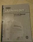 2003 Johnson 9.9 15 Stroke Models Outboard Service Manual 5005714 Used. Price: $12.88.