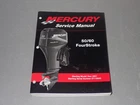 Mercury Service Manual 50/60 Fourstroke Starting Year 2001 (p/n 90-858896) Used. Price: $28.00.