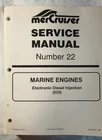 Mercruiser 90-860074 5/1997 Edi Diesel Engines # 22 Service Manual Used. Price: $29.95.