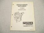 90-826660-1 894 Service Manual OB4644 Supplement Force 90-120HP L-drive Used. Price: $15.65.