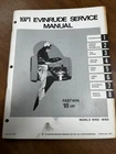 Used Oem 1971 Hp Fastwin Evinrude Service Manual P/n 4748 18102 18103. Price: $39.00.