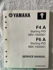 2009 Yamaha Marine Outboards F4A/F6A Factory Service Manual P/n LIT-18616-03-20 New. Price: $30.00.
