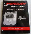 2006 Mercury Mercruiser #36 Ecm 555 Diagnostics Service Manual P/n 90-864573001 Used. Price: $13.57.