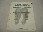 Nos 432204 Omc Evinrude Johnson 1988 Electric Outboard Models Parts Catalog New. Price: $15.05.