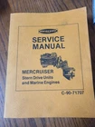 Mercury Mercruiser Stern Drive Engines Service Manual C-90-71707. Free Shipping Used. Price: $22.00.