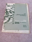 Johnson Antique Outboard Motor Original Factory Parts List 1970 25HP 25R70 +25RL Used. Price: $9.95.