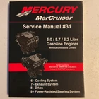 Mercury 90-864260400 8/2009 5.0L/5.7L/6.2L Mpi Gas Engine #31 Service Manual #33 Used. Price: $37.95.