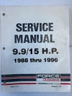 Force Marine Service Manual 1988 Thru 1996 9.9/15 H.p. 90-823264 BN38 Used. Price: $14.92.