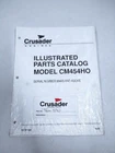 Crusader Engines TECM590, Illustrated Parts Catalog Model CM454HO Used. Price: $20.99.