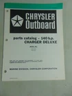 1980 Chrysler Outboard Hp Charger Deluxe Parts Catalog 1408HOC 1408BOC Used. Price: $5.77.