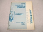 4912 Omc 1973 Evinrude Outboard Service Repair Manual 135 Hp Starflite Used. Price: $24.95.