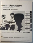 1971 Johnson JM-7107 40HP 40RL740R71 40E71 40EL71 Model Outboard Service Manual Used. Price: $19.95.