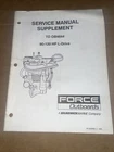 Force Outboards Supplement 90-120 Hp L-drive Service Manual P/n 90-826660--1 Used. Price: $17.00.