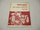 386551 1974 Omc Johnson Hp Outboard Parts Catalog 6R74 6RL74 Final Edition Used. Price: $11.50.