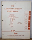 JM-7005 1970 Johnson Hp 20R70 20RL70 Outboard Service Shop Manual Vintage Used. Price: $15.29.